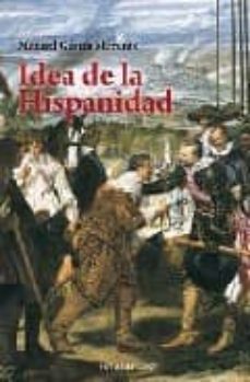 idea de la hispanidad-manuel garcia morente-9788492518050