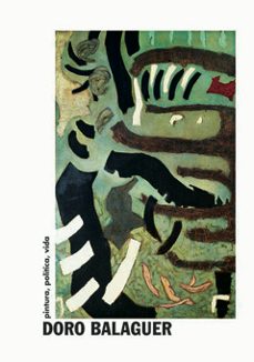 doro balaguer pintura, politica, vida-9788492542550
