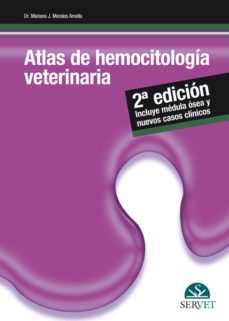 atlas de hemocitologia veterinaria-mariano j. morales-9788492569250