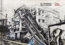 el bramido de la tierra-luis moro-9788492572250