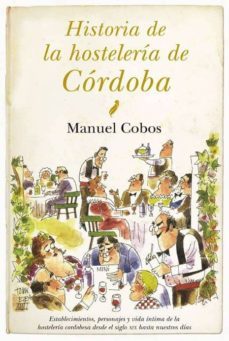 historia de la hosteleria de cordoba-9788492573950