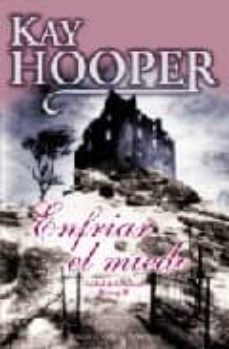 enfriar el miedo-kay hooper-9788492617050