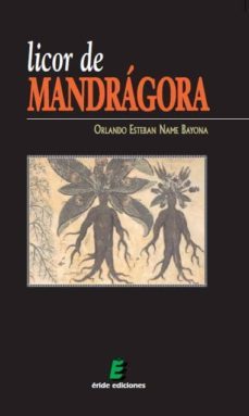 licor de mandragora-orlando esteban name bayona-9788492732050