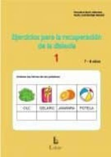 ejercicios para la recuperacion de la dislexia-1 (7-8 años)-9788492785650