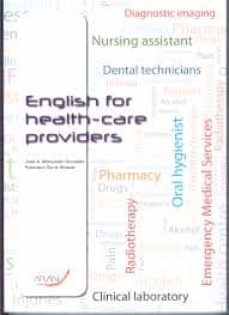 english for healh-care providers-jose a. mompean gonzalez-9788492977550