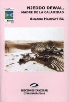njeddo dewal, madre de la calamidad-amadou hampate ba-9788493289850