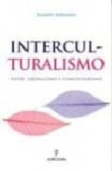 interculturalismo. entre liberalismo y comunitarismo-9788493390150