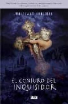 el conjuro del inquisidor-wolfgang hohlbein-9788493473150