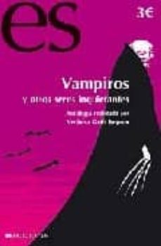 vampiros y otros seres inquietantes-veronica ortiz empson-9788493677350
