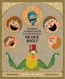 l agapita, en berenguer i en wenceslao: de que rieu?-aitana carrasco-9788493803650