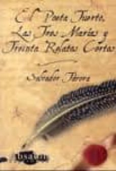el poeta tuerto, las tres marias y treinta relatos cortos-9788493807450