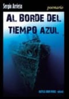 al borde del tiempo azul-sergio arrieta-9788493835750