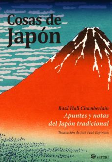 cosas de japon: apuntes y notas del japon tradicional-basil hall chamnerlain-9788494192050