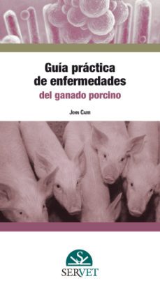 guia practica de enfermedades del ganado porcino-9788494197550
