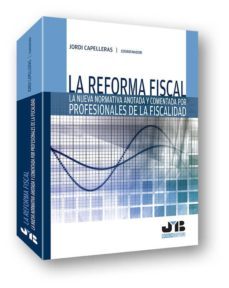 la reforma fiscal-jordi capelleras-9788494302350