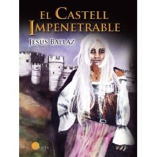 el castell impenetrable-9788494402050