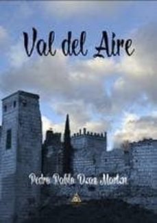 val del aire-pedro pablo diaz martin-9788494627750