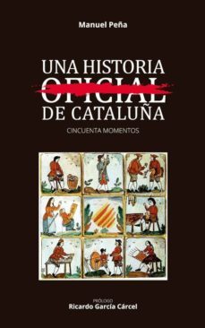una historia no oficial de cataluña-9788494840050