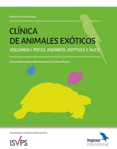 clinica de animales exoticos. volumen 1: peces, anfibios, reptile s y aves-lorenzo crostra-9788494963650