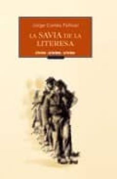 la savia de la literesa-jorge cortes pellicer-9788495116550