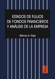 estados de flujos de fondos financieros y analisis de la empresa-9788495447050