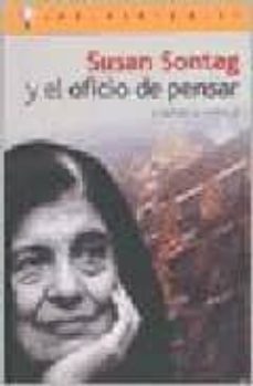 susan sontag y el oficio de pensar-9788496089150