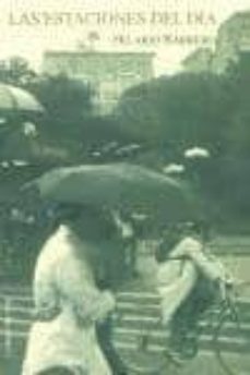 las estaciones del dia: 2001, un año de nueva york-9788496117150