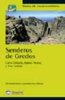 senderos de gredos: 30 excursiones y ascensiones clasicas-9788496192850