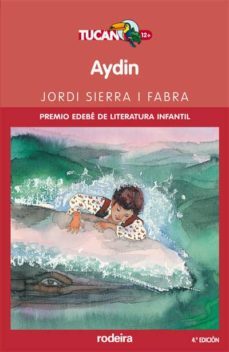 aydin (premio edebe de literatura infantil) (4ª ed.)-9788496352650
