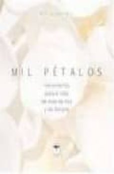 mil petalos-gloria sanllehi-9788496516250