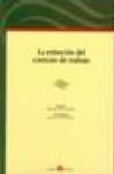 la extincion del contrato de trabajo-juan lopez gandia-9788496721050