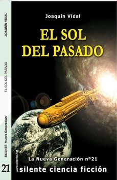 el sol del pasado-joaquin vidal-9788496862050