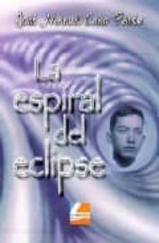 la espiral del eclipse-9788496896550
