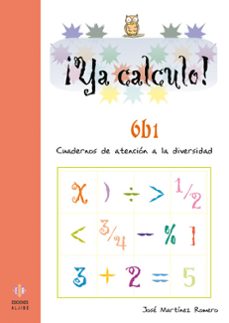 ¡ya calculo! 6b1 (2º educacion primaria) multiplicaciones hasta e l 5-9788497004350