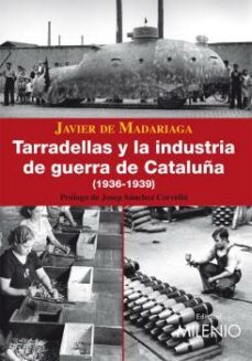 tarradellas y la industria de guerra de cataluña-9788497432450