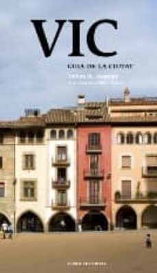 vic: guia de la ciutat-m. dolors alemany-9788497661850