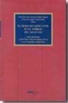 el derecho mercantil en el umbral del siglo xxi:libro homenaje al prof. dr. carlos fernandez-novoa en su octagesimo cumpleaños-9788497687850