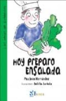 hoy preparo ensalada (los retos de francisco)-pau joan hernandez-9788497953450