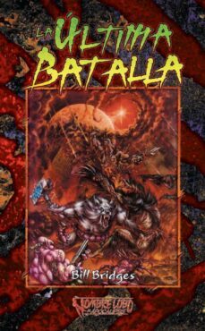 la ultima batalla (ebook)-bill bridges-9788498009750