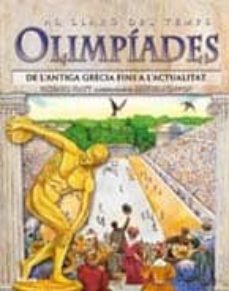 olimpiades: de l antiga grecia fins l actualitat (al llarg del te mps)-9788498015850