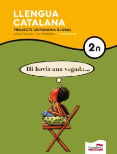 llengua catalana 2  (projecte ciutadania global) - sense english vocabulary 2º primaria-9788498045550
