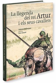 la llegenda del rei artur i els seus cavallers (histories per lle gir sols o acompanyats) (l hora dels classics)-9788498257250