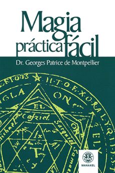 magia practica facil (ebook)-georges patrice de montpellier-9788498270150