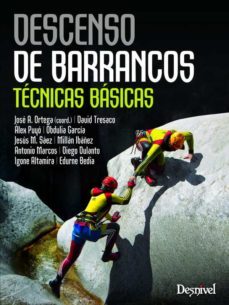 descenso de barrancos: tecnicas basicas-9788498293050