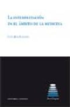 la interpretacion en el ambito de la medicina-lucia ruiz rosendo-9788498364750