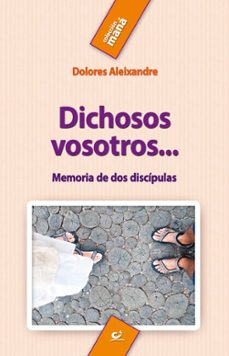 dichosos vosotros... (ebook)-9788498428650