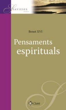 pensaments espirituals-joseph benedicto xvi ratzinger-9788498460650