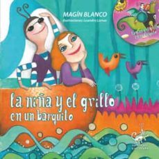 la niña y el grillo en un barquito (incluye cd)-9788498654950