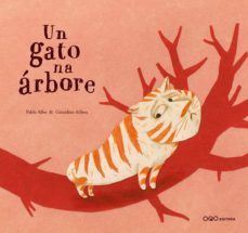 un gato na arbore (gallego)-pablo albo-9788498710250