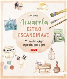 acuarela estilo escandinavo-lena ullmann-9788498747850
